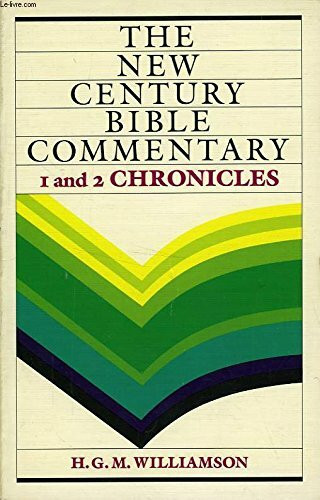 Chronicles I and II (New Century Bible)