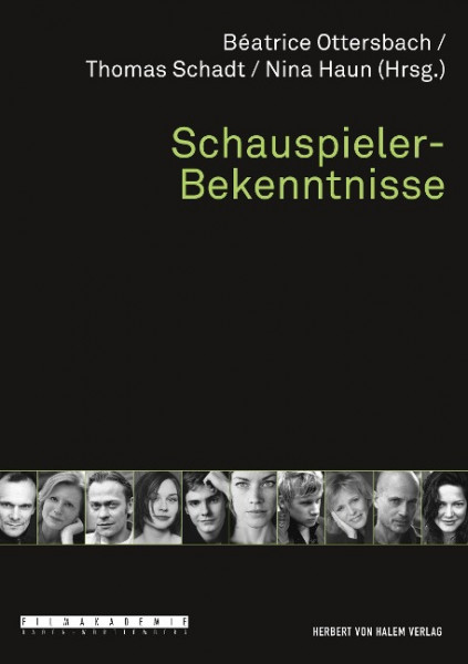 Schauspieler-Bekenntnisse