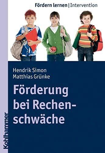 Förderung bei Rechenschwäche (Fördern lernen, 3, Band 3)