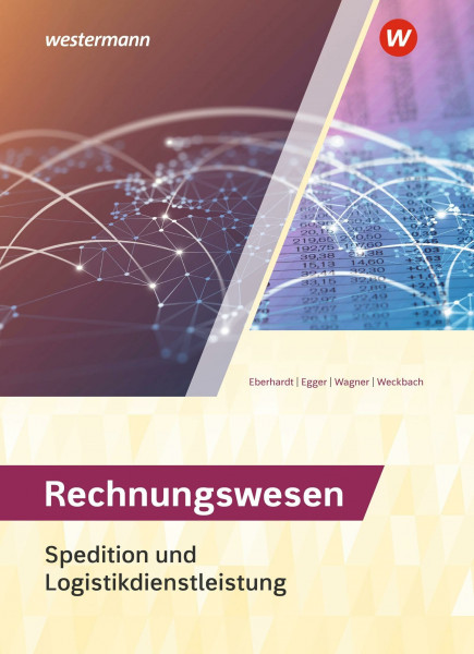 Spedition und Logistikdienstleistung: Rechnungswesen Schulbuch