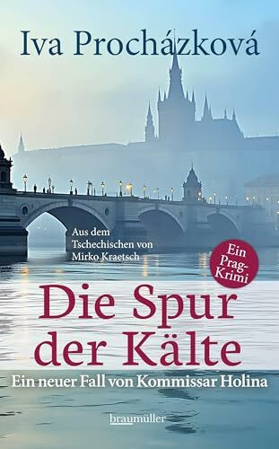 Die Spur der Kälte: Ein neuer Fall von Kommissar Holina