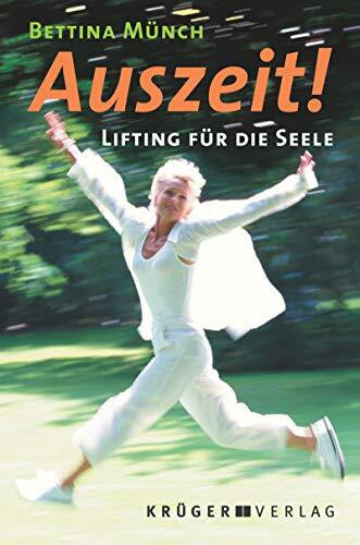 Auszeit!: Lifting für die Seele