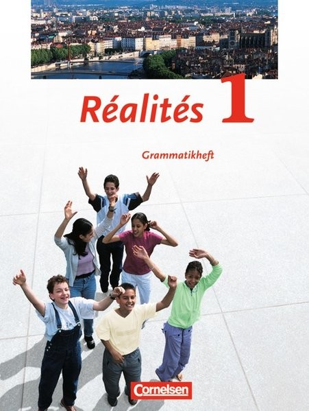 Realites 1. Nouvelle Edition. Grammatisches Beiheft