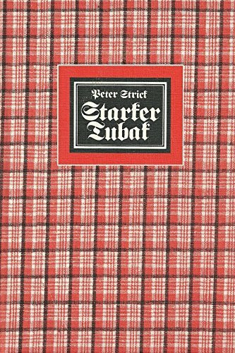 Starker Tubak: Lyrische Schwabenstreiche