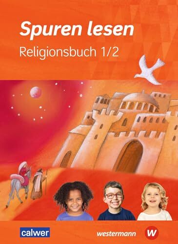 Spuren lesen - Ausgabe 2023 für die Grundschule: Schulbuch 1 / 2 Spuren lesen - Ausgabe 2023 für die Grundschule: Schulbuch 1 / 2