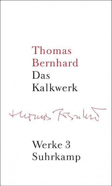 Werke 03. Das Kalkwerk