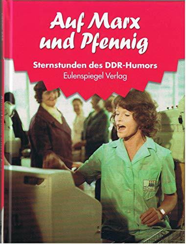 Sternstunden d. DDR-Humors 1977-1978 (14): Auf Marx und Pfennig