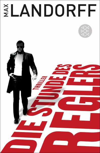 Die Stunde des Reglers: Thriller (Der Regler, Band 2)