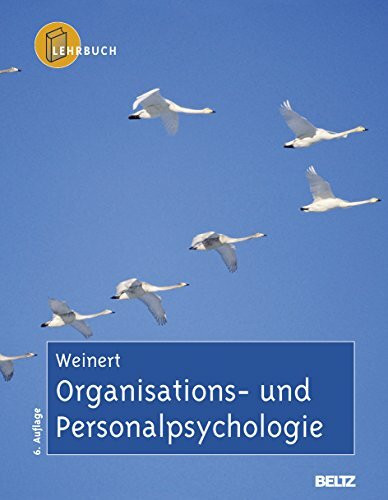 Organisations- und Personalpsychologie: Lehrbuch
