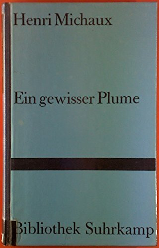 Ein gewisser Plume (Bibliothek Suhrkamp)