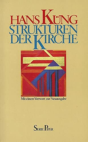Strukturen der Kirche (Piper Taschenbuch)