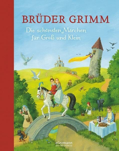 Brüder Grimm-Die schönsten Märchen für Groß und Klein (Hausbuch)