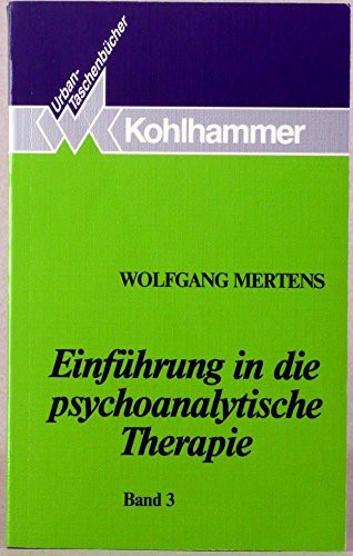 Einführung in die psychoanalytische Therapie (Urban-Taschenbücher)