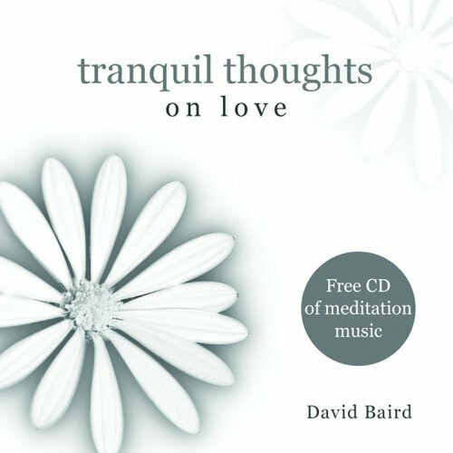 Tranquil Thoughts on Love: W/CD Audio