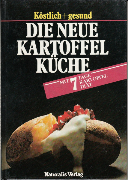 Die neue Kartoffelküche