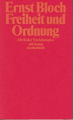 Freiheit und Ordnung: Abriß der Sozialutopien (suhrkamp taschenbuch)