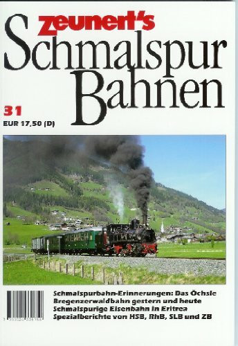 Zeunert's Schmalspurbahnen Band 31