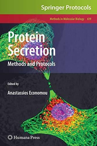 Protein Secretion: Methods and Protocols (Methods in Molecular Biology, 619, Band 619)