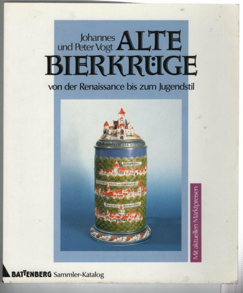 Alte Bierkrüge von der Renaissance bis zum Jugendstil
