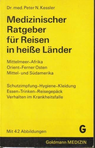 Medizinischer Ratgeber für Reisen in heiße Länder