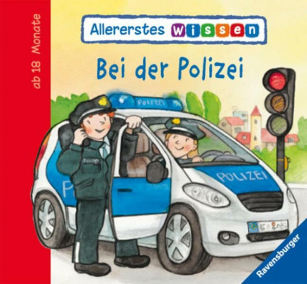 Allererstes Wissen: Bei der Polizei