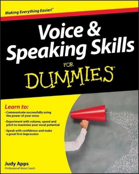 Voice and Speaking Skills For Dummies