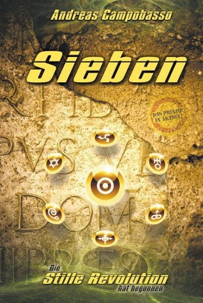 Sieben - Die Stille Revolution hat begonnen