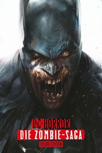 DC-Horror: Die Zombie-Saga (Deluxe Edition) DC-Horror: Die Zombie-Saga (Deluxe Edition)