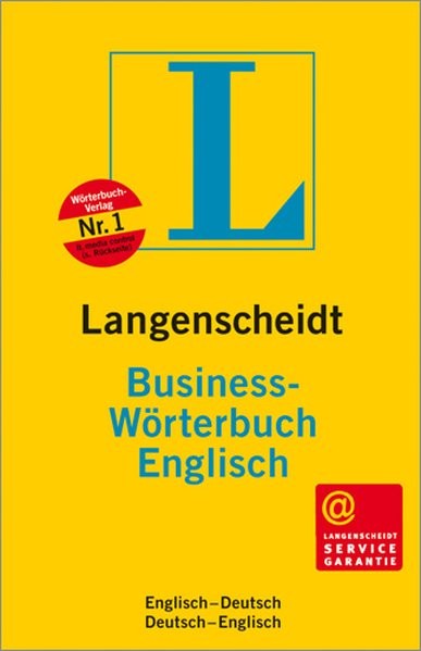 Langenscheidt Business-Wörterbuch Englisch: Englisch-Deutsch /Deutsch-Englisch