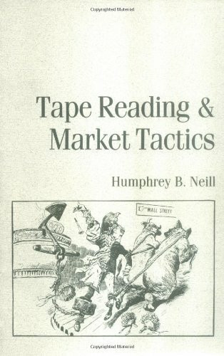 Fraser Pub Co Tape Reading And Market Tactics