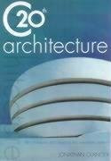 20th C Architecture: The Structures that Shaped the Twentieth Century