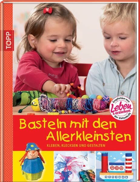 Basteln mit den Allerkleinsten: Kleben, klecksen und gestalten