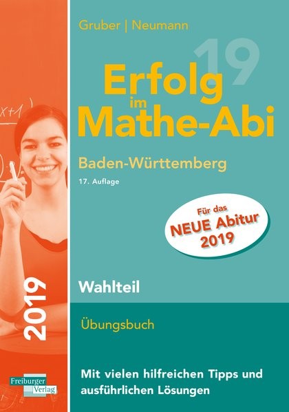 Erfolg im Mathe-Abi 2019 Wahlteil Baden-Württemberg
