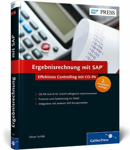 Ergebnisrechnung mit SAP: Effektives Controlling mit CO-PA (SAP PRESS)