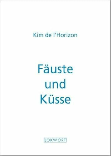 Fäuste und Küsse (Lokwort XS)