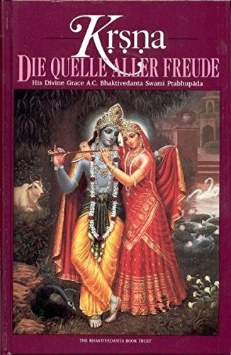 Krishna Band 1: Die Quelle aller Freude