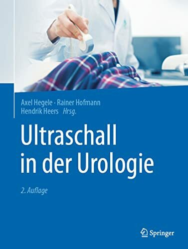 Ultraschall in der Urologie: unter Mitarbeit von A. Stula