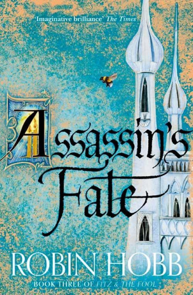 Fitz and the Fool 3. Assassin's Fate