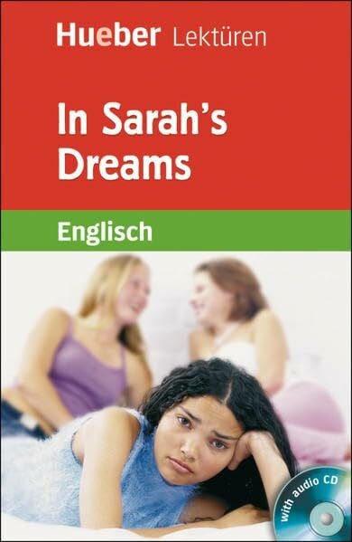 In Sarah's Dreams: Lektüre mit Audio-CD