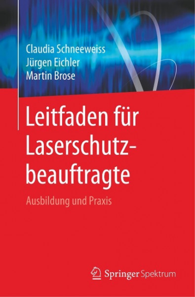 Leitfaden für Laserschutzbeauftragte
