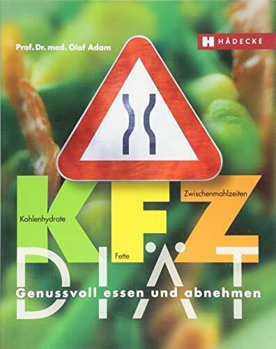 KFZ-Diät: Genussvoll essen und abnehmen