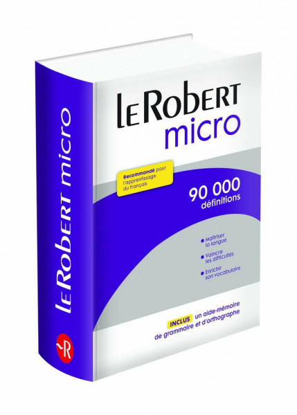 Robert micro: Dictionnaire d'apprentissage du français. 90.000 définitions et 35.000 synonymes