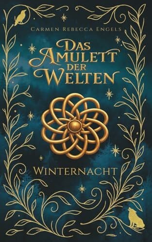 Winternacht (Das Amulett der Welten, Band 1)