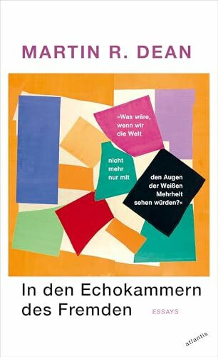 In den Echokammern des Fremden: Essays