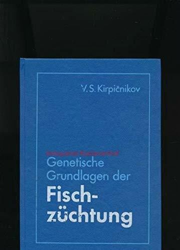 Genetische Grundlagen der Fischzüchtung