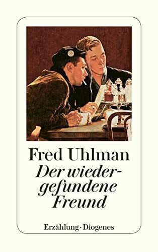 Der wiedergefundene Freund: Erzählung. Vorw. v. Arthur Koestler (detebe)