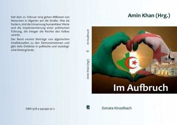 Im Aufbruch: Beiträge zu den Demonstrationen in Algerien 2019 (Literatur aus dem Maghreb)