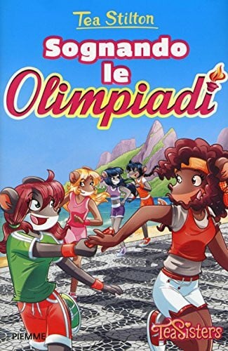 Sognando le Olimpiadi (Tea Sisters)