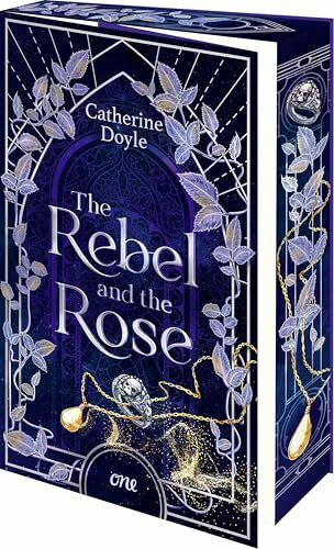 The Rebel and the Rose: Epische YA-Romantasy für alle, die gerne Enemies to lovers und Forbidden Magic lesen (Die Gilden von Fantome, Band 2)