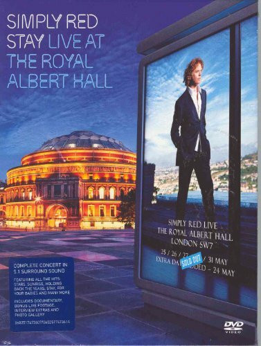 Simply Red - Stay: Live At The Royal Albert Hall (Deluxe Edt.)